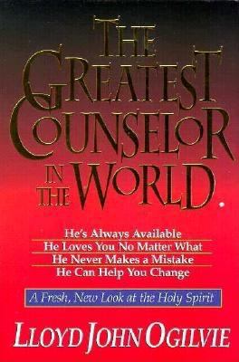 The Greatest Counselor in the World 0892839090 Book Cover