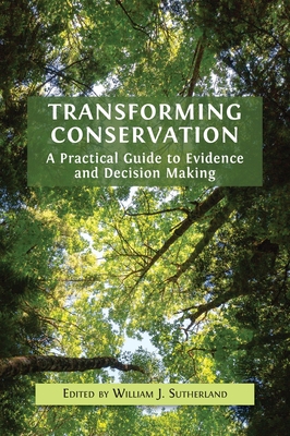 Transforming Conservation: A Practical Guide to... 180064857X Book Cover