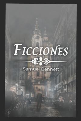 Ficciones: Fictions [Spanish] 1792736207 Book Cover