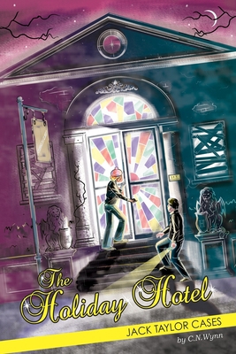 Jack Taylor Cases: The Holiday Hotel 0985570911 Book Cover
