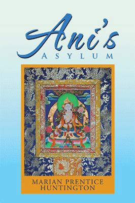 Ani'S Asylum 1984531867 Book Cover