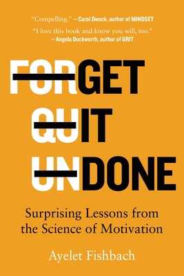 Get It Done: Surprising Lessons from the Scienc... 0316538361 Book Cover