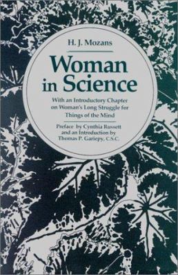 Woman in Science: With an Introductory Chapter ... 0268019460 Book Cover