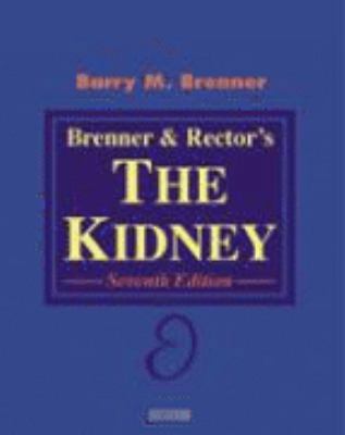 Brenner and Rector's the Kidney: 2-Volume Set 0721601642 Book Cover