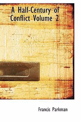A Half-Century of Conflict Volume 2 0554316463 Book Cover
