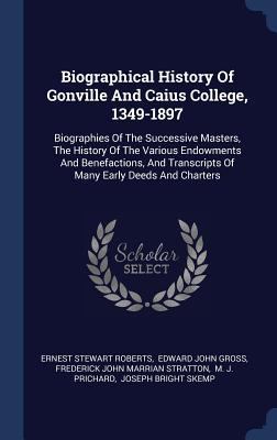 Biographical History Of Gonville And Caius Coll... 1340421348 Book Cover