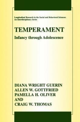 Temperament: Infancy Through Adolescence the Fu... 0306476886 Book Cover