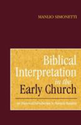 Biblical Interpretation in the Early Church 0567292495 Book Cover