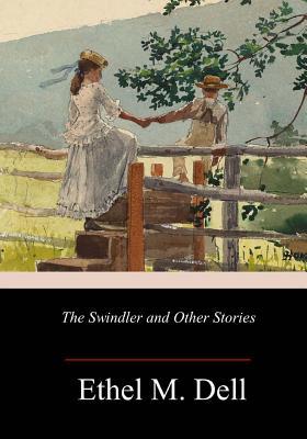 The Swindler and Other Stories 1986664058 Book Cover