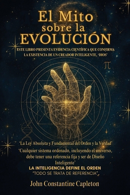 El Mito Sobre la Evolución [Spanish] 1970309253 Book Cover