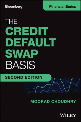 The Credit Default Swap Basis 0470915838 Book Cover