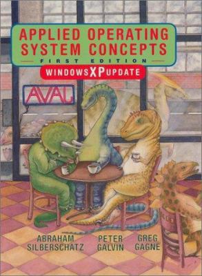 Applied Operating System Concepts, Windows XP U... 0471263141 Book Cover