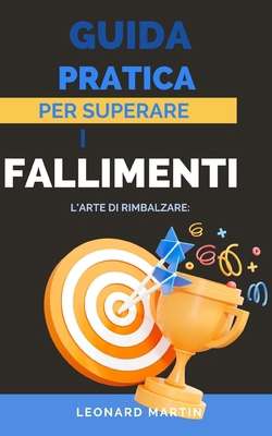 L'arte di rimbalzare: Guida pratica per superar... [Italian]            Book Cover