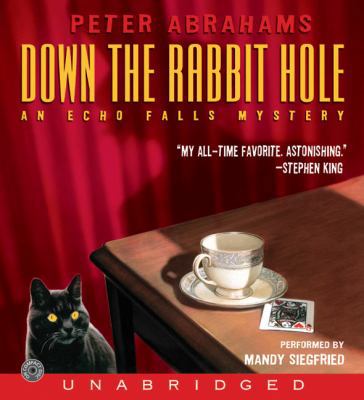 Down the Rabbit Hole CD: An Echo Falls Mystery 0060786647 Book Cover