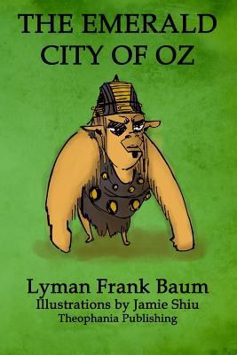 The Emerald City of Oz: Volume 6 of L.F.Baum's ... 1770832491 Book Cover