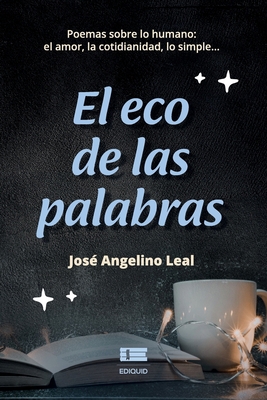 El eco de las palabras [Spanish] 6125078078 Book Cover