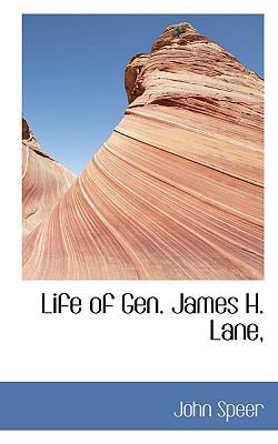 Life of Gen. James H. Lane, 1115535625 Book Cover