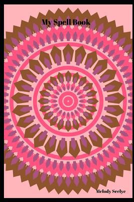 My Spell Book 1070956287 Book Cover