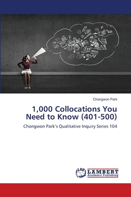 1,000 Collocations You Need to Know (401-500) 6630154193 Book Cover