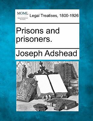Prisons and Prisoners. 124008367X Book Cover