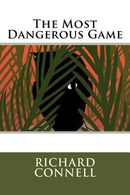 The Most Dangerous Game 1535510498 Book Cover