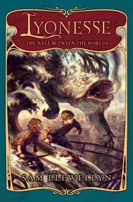 Lyonesse Book 1: The Well Between the Worlds 0439934699 Book Cover