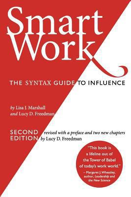 Smart Work (2nd Edition): The Syntax Guide to I... 1600052347 Book Cover