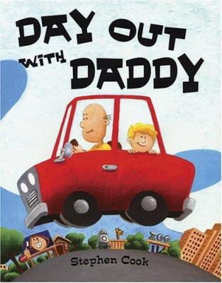 Day Out with Daddy 0802780601 Book Cover