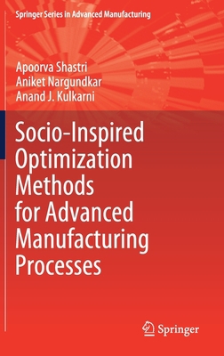 Socio-Inspired Optimization Methods for Advance... 981157796X Book Cover