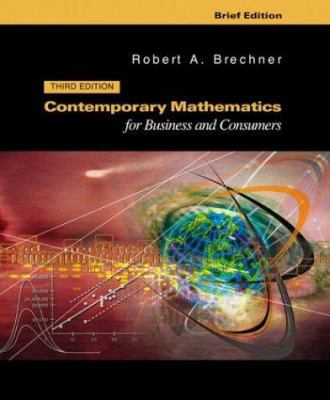 Contemporary Mathematics for Businesses and Con... 0324186134 Book Cover