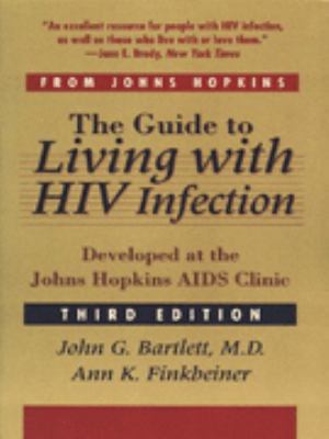 The Guide to Living with HIV Infection: Develop... 0801853591 Book Cover