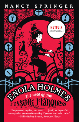 Enola Holmes: The Case of the Missing Marquess 0593350537 Book Cover