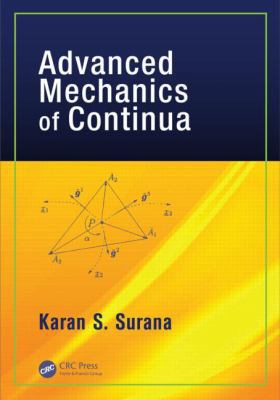 Advanced Mechanics of Continua 1498708102 Book Cover