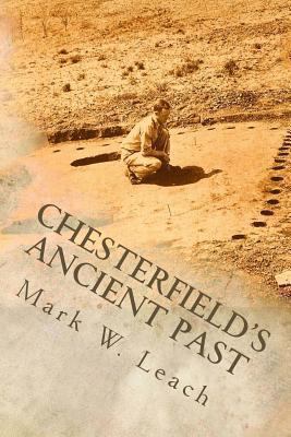 Chesterfield's Ancient Past 1481891995 Book Cover