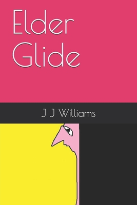 Elder Glide B086L78LLK Book Cover