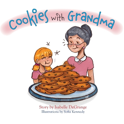 Cookies with Grandma B0FXP26TT7 Book Cover