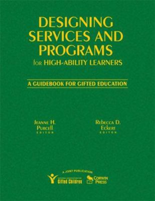 Designing Services and Programs for High-Abilit... 1412926165 Book Cover