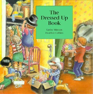 Dressed Up Book 1550371037 Book Cover