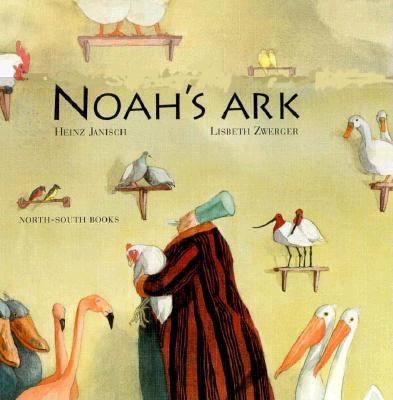 Noahs Ark (Zwerger) 1558587853 Book Cover