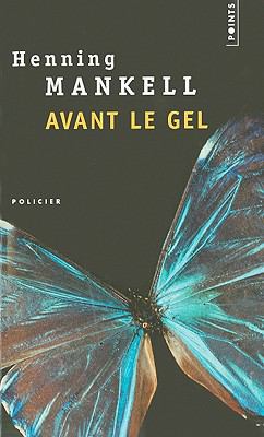 Avant le Gel [French] 2757800841 Book Cover