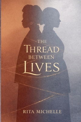 The Thread Between Lives B0GCHJVP7Y Book Cover