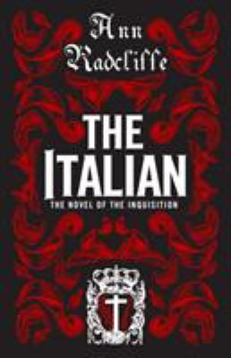 The Italian: Annotated Edition 1847497039 Book Cover