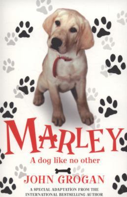 Marley: A Dog Like No Other 0007258046 Book Cover