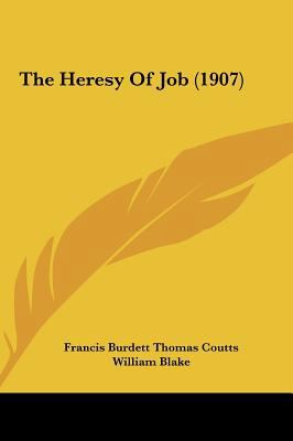 The Heresy of Job (1907) 1162260246 Book Cover