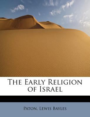 The Early Religion of Israel 124127424X Book Cover