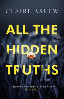 All the Hidden Truths (Three Rivers) 147367302X Book Cover