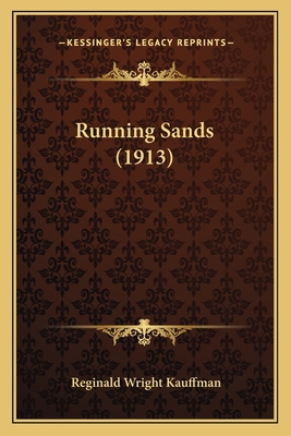 Running Sands (1913) 1163911216 Book Cover