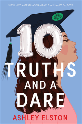 10 Truths and a Dare 1368076882 Book Cover