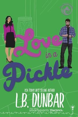 Love in a Pickle 1959097652 Book Cover