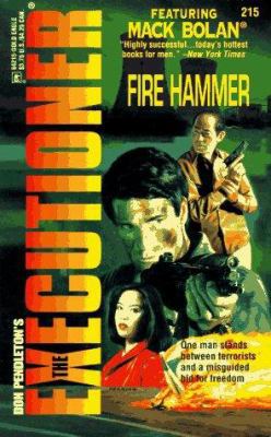 Fire Hammer (The Executioner #215) 0373642156 Book Cover